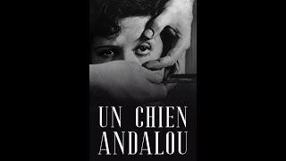 "Un Chien Andalou" (1929) - Full Movie