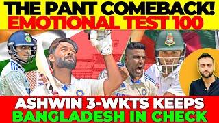 Pant Heroic Comeback, Gill 119, Ashwin 3 wkts shapes up the game | India vs Bangladesh 1st Test