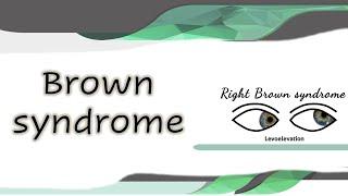 Brown syndrome