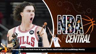 Josh Giddey Leads Chicago Bulls to comeback win|Pacers Outlast Celtics|What's Wrong With Wemby?