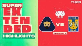 SUPER EXTENDED HIGHLIGHTS | Pumas Vs Tigres | Liga Mx -Apertura 2024 - Jornada 6 | TUDN