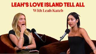 Leah’s Love Island Tell All