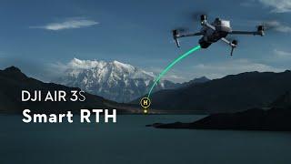 DJI Air 3S｜SmartRTH