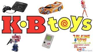 Stories of Toy Companies: KB Toys