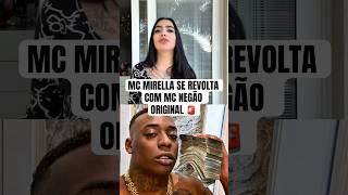 MC MIRELLA SE REVOLTA E RESPONDE MC NEGÃO ORIGINAL #mcmirella #mcnegaooriginal #funk #funkbrasil