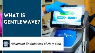 GentleWave: A State Of The Art Alternative To Standard Root Canal Treatment