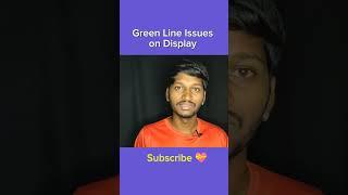 Green Line Issues On Display #greenline #display