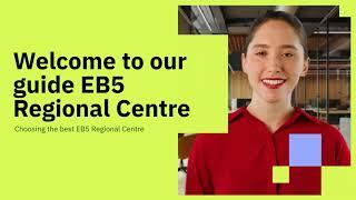 How to choose the best EB5 Regional centre