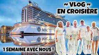 VLOG ~ NOS VACANCES EN CROISIÈRE, on mène une vie de folie pendant une semaine !