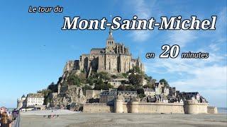 Le tour du Mont Saint Michel en 20 minutes