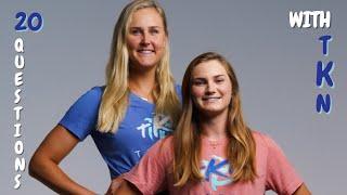 20 Questions with TKN - Taryn Kloth & Kristen Nuss