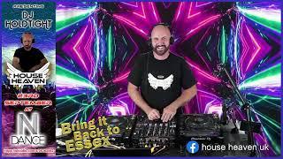 House Heaven - Bring it Back to Essex - Live launch with DJ Holdtight