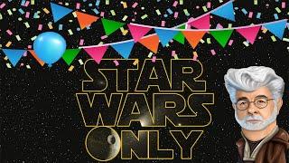 Random StarWarsOnly Birthday Stream