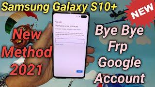 Samsung S10/S10 Plus Frp bypass /Google Account 2020/2021 In The Easiest Way And In The Fastest Time