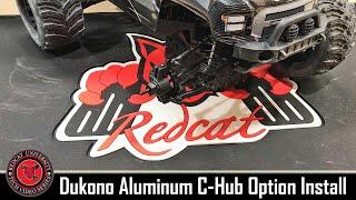 Redcat University - How To - Redcat Racing Dukono Aluminum C-Hub Option Part Install