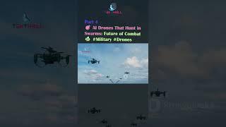 AI Drones That Hunt in Swarms: Future of Combat  #Military #Drones #airforce #ai  PART 4