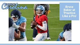 UNC Football QB Bryce Baker in Action at 'Practice Like a Pro' | Inside Carolina Video