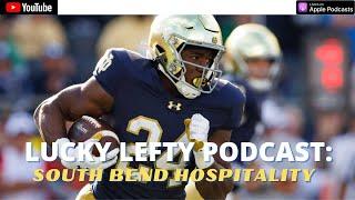 LUCKY LEFTY PODCAST: NOTRE DAME PREDICTIONS | MALIK'S 3 KEYS | THUMBS UP, THUMBS DOWN