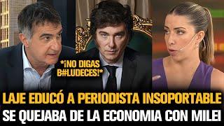 LAJE ESTALLÓ CON PERIODISTA QUE LLORABA POR LA ECONOMÍA DE MILEI