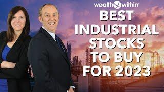 Best Industrial Stocks to Buy for 2023