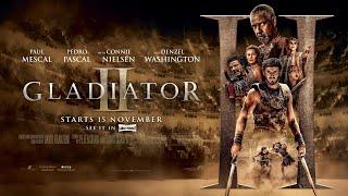 ‘Gladiator II’ official trailer