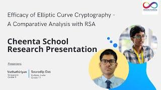 Research in School | Elliptic Curve Cryptography | Vethathiriyan, Grade 9 | Souradip, Grade 11