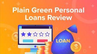 Plain Green Personal Loans Review