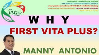 Why First Vita Plus - Manny Antonio  #fvpBusiness #fvpHealth #fvpDealer #fvpTestimony #fvpTraining