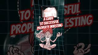 A Guide to Successful Property Investing