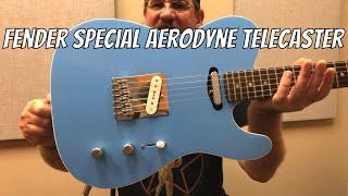 Fender Special Aerodyne Telecaster - California Blue Demo