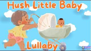 Hush Little Baby 1