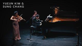 YuEun Kim & Sung Chang | Sonata for Violin and Piano | M3 (John Corigliano)