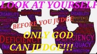 ONLY GOD CAN JUDGE US??? TRUE/FALSE?? #SlightlyBetter