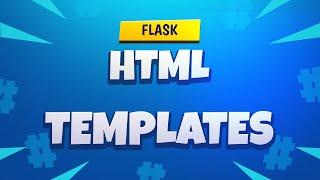 Flask Tutorial #2 - HTML Templates
