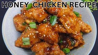 Crispy Honey Chicken Recipe | Chinese Chicken Recipe | How To Make Honey Butter Chicken