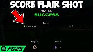 How To Do Fancy Finish (Score A Flair Shot) Moments On FC 25