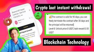 $10 Daily Earning Crypto|| Ai trading strategy Crypto loot|| Crypto loot instant withdrawal!!