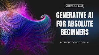 Generative AI for Absolute Beginners : Introduction