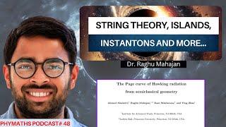 Phymaths podcast # 48 || Guest: Dr. Raghu Mahajan