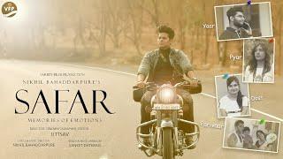 SAFAR - Memories of Emotions | Ft. Nikhil Bahaddarpure | Sanket Daterao | Uttsav Deshmukh #hindisong