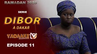 Dibor à Dakar - Episode 11 - Ramadan 2025