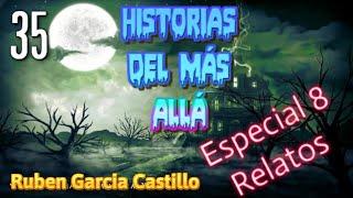 Historias del Más Allá (Especial 8 Relatos) Rubén García Castillo (#35) La Mano Peluda