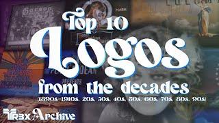 TR3X Archive - Top 10 Logos from the Decades (1890s to 1990s)