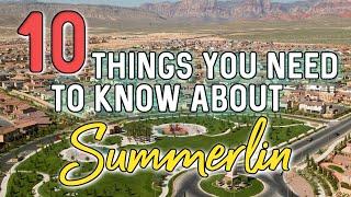 10 Things You Need to Know about Living in Summerlin