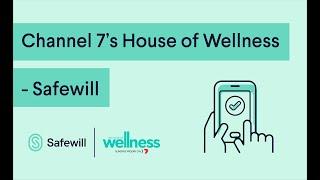 Channel 7's House of Wellness - Safewill