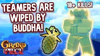 [GPO] BUDDHA IS THE BEST COUNTER TO TEAMERS! 14K+ DAMAGE GAME!