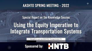 TTV Special Report: Using the Equity Imperative to Integrate Transportation Systems