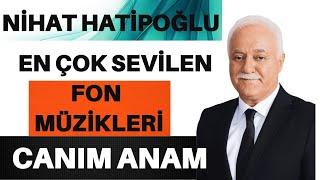 ANNEM -Ağlatan Fon Müzikleri-Nihat hatipoğlu Fon müziği Canım anam (Peker Kardeşler) 2014