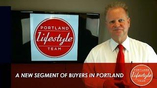 Portland Real Estate Agent: A New Segment of Buyers in Portland