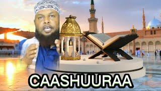 Mucjizadii dhacdey || Maalinta Caashuuraa || Badbaadadii Nabi Muuse C.S|| 